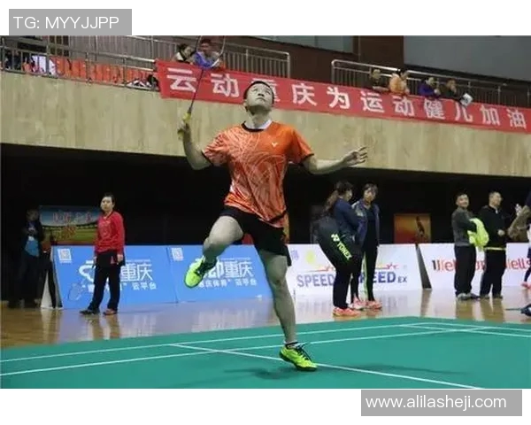 重庆羽毛球队在城市联赛中的个人能力分析与表现评估